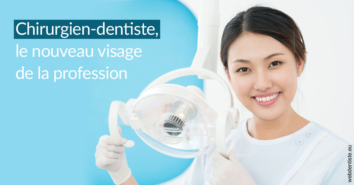 https://dr-galet-francois.chirurgiens-dentistes.fr/Le nouveau visage de la profession 2