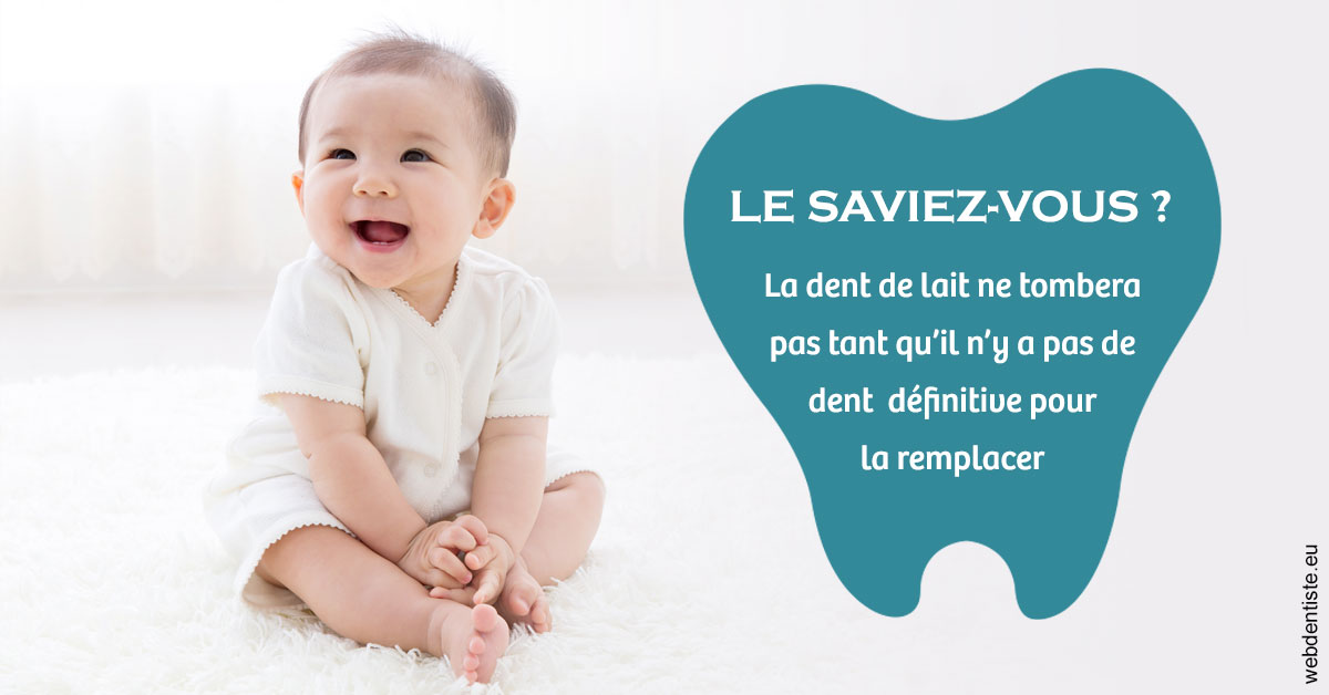 https://dr-galet-francois.chirurgiens-dentistes.fr/La dent de lait 1