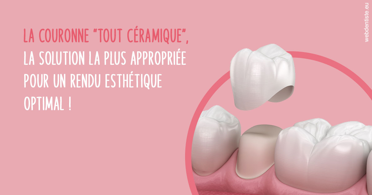 https://dr-galet-francois.chirurgiens-dentistes.fr/La couronne "tout céramique"